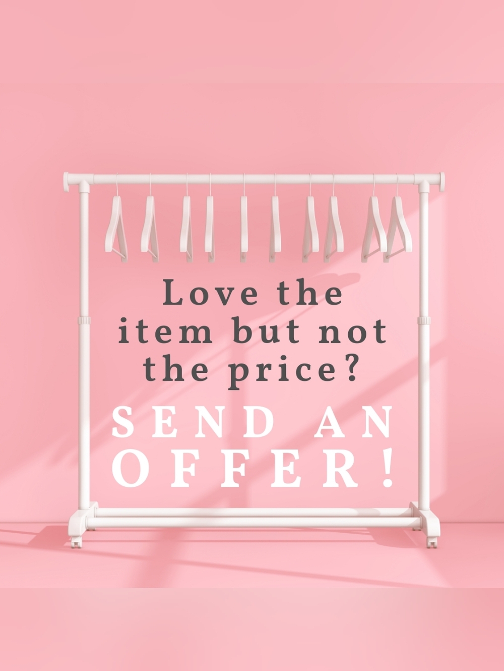 There's always a SALE when you send an offer!